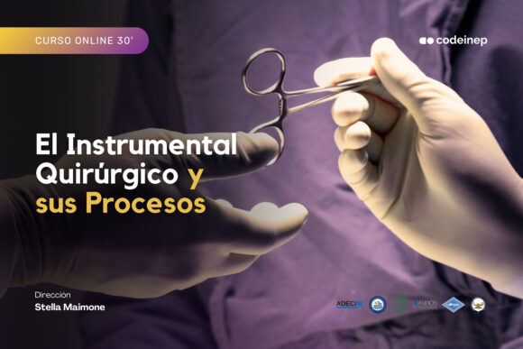 El Instrumental Quirúrgico y sus Procesos